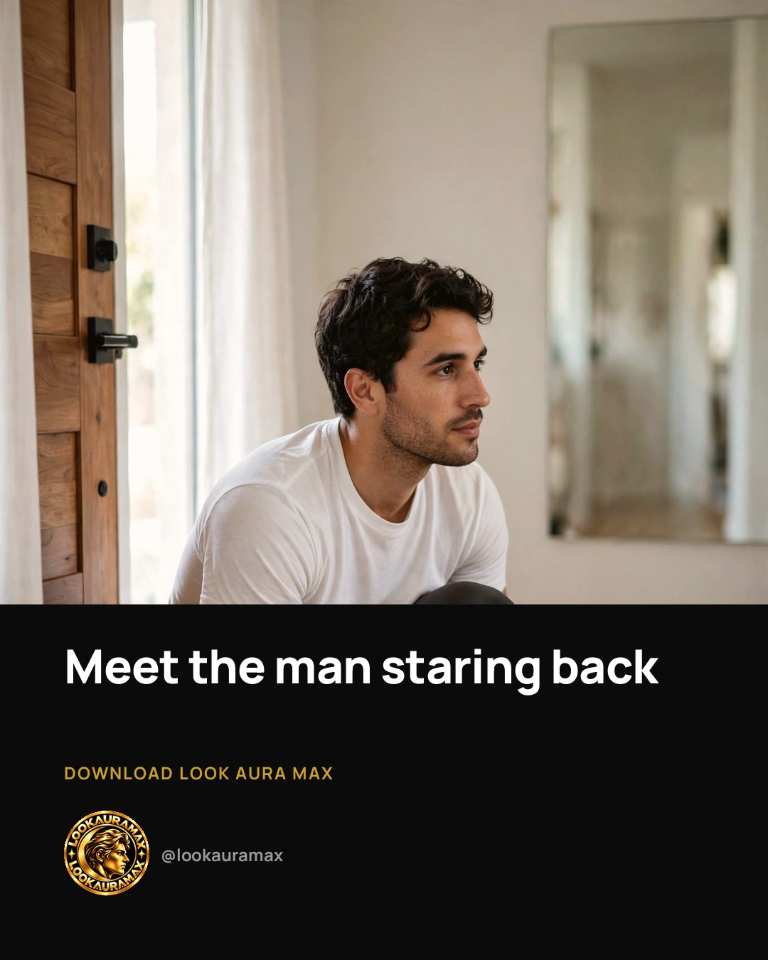 Lookauramax ad creative: One look can change the whole day.