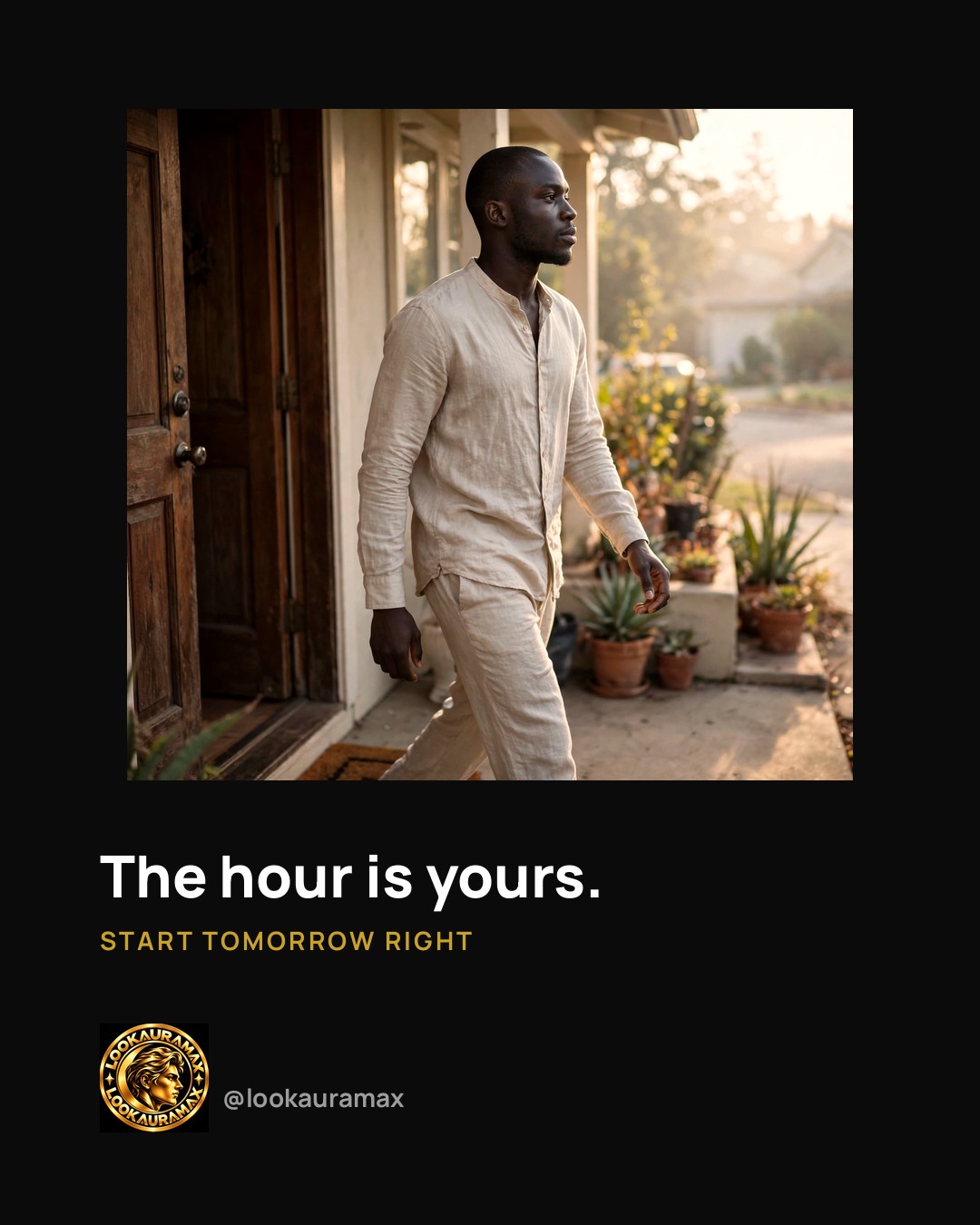 Lookauramax ad creative: This hour belongs to you.